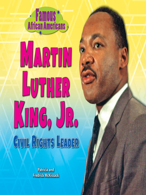 Title details for Martin Luther King, Jr. by Patricia McKissack - Wait list